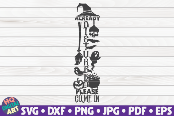 Already Disturbed, Please Come in SVG