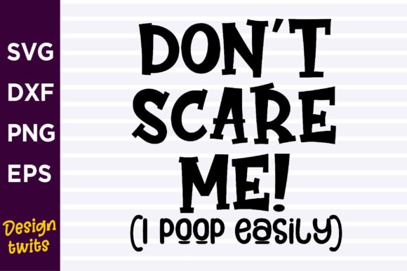 Dont Scare Me SVG