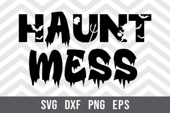 Haunt Mess SVG Review