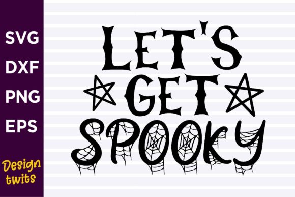 Lets Get Spooky SVG