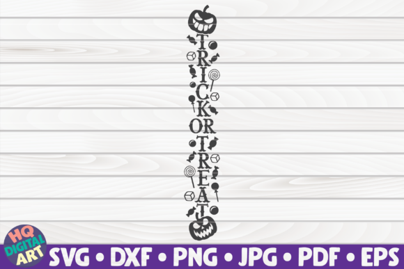 Trick or Treat SVG Halloween Porch Sign