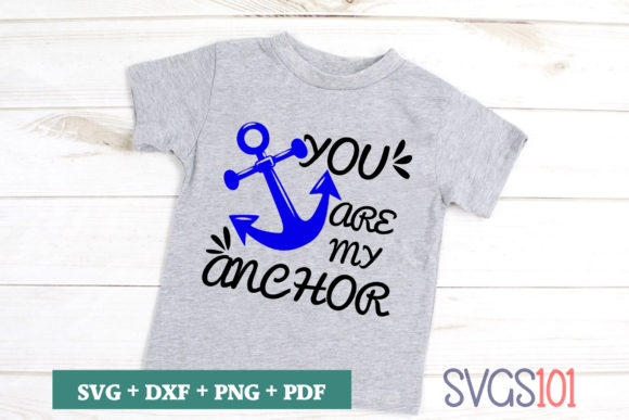 You Are My Anchor SVG Cut